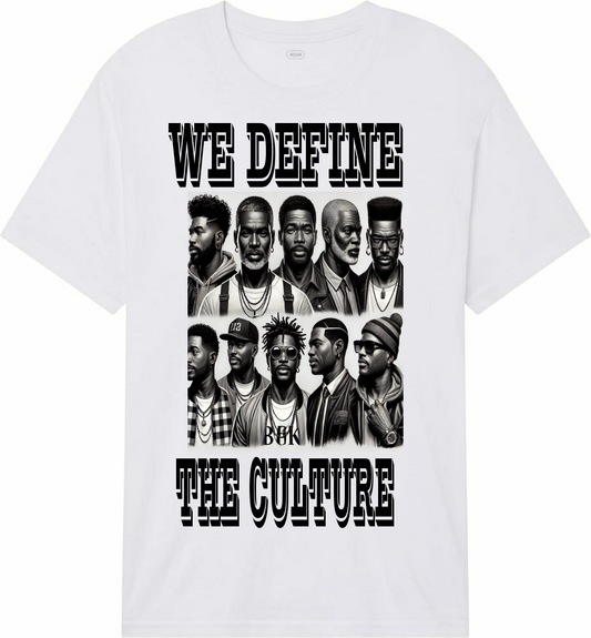 WE DEFINE THE CULTURE MENS TEE