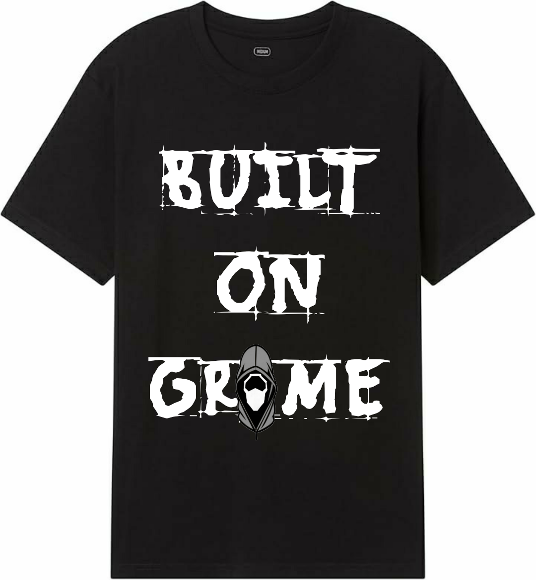 Built on Grime tee 3