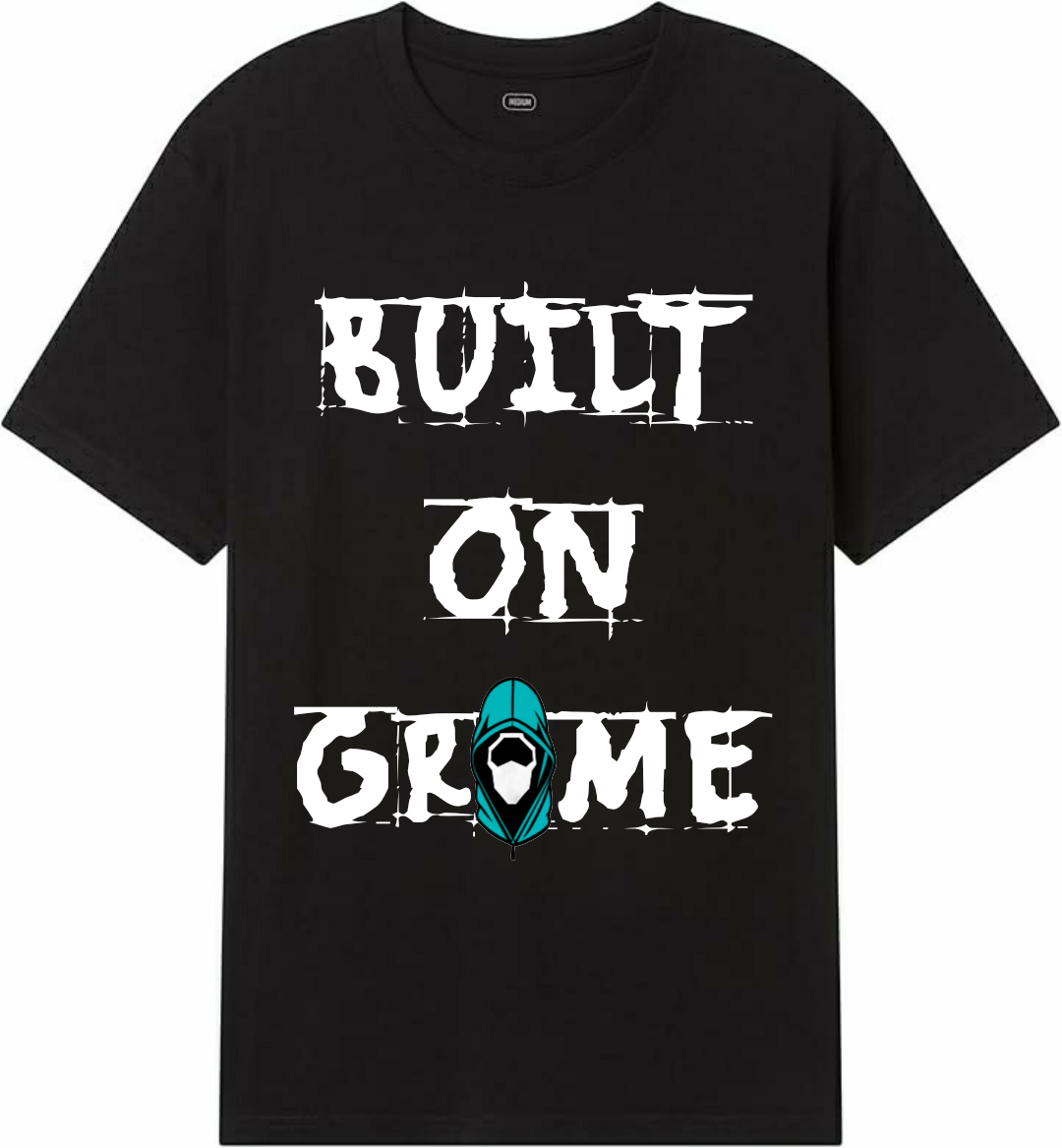 Built on Grime tee 3