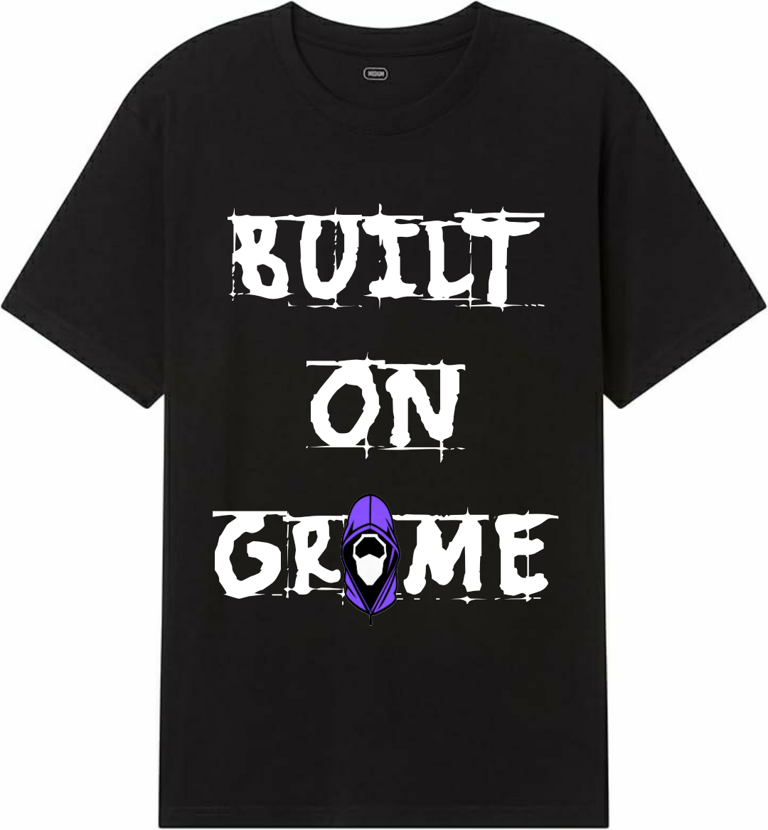 Built on Grime tee 3