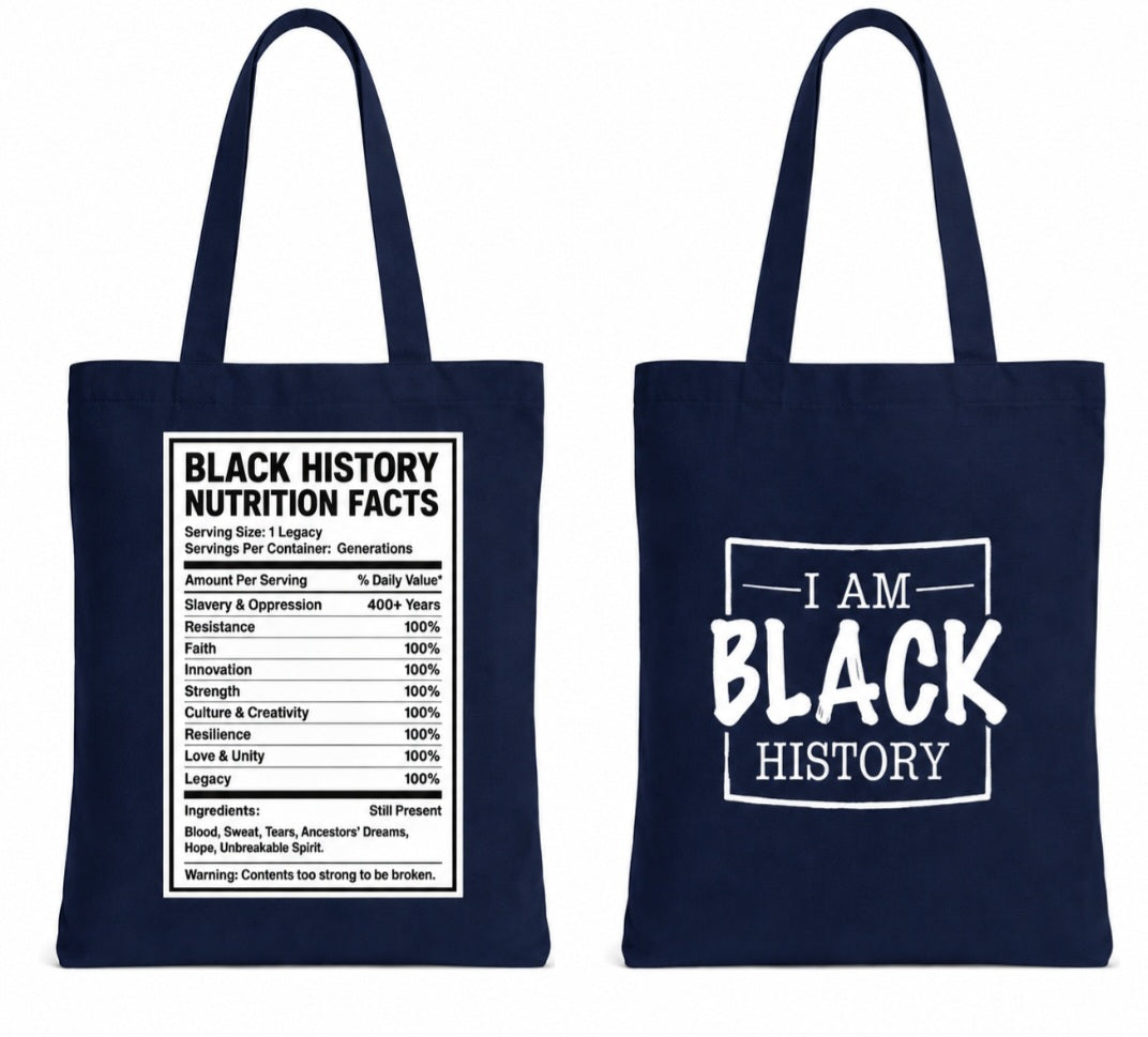 Black History Nutrition Facts Tote Bag - With or without eyelets