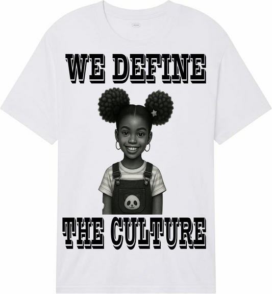 WE DEFINE THE CULTURE BABY GIRL TEE