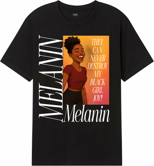 Melanin Black Girl Joy Tee 3