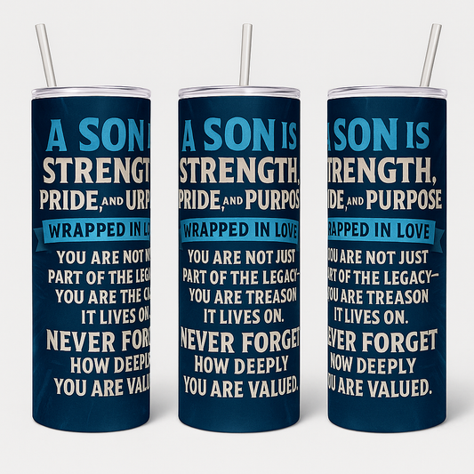 SON APPRECIATION TUMBLER